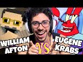 Child Slaughterer Vs Cheapskate William Afton Vs Mr Krabs RAP BATTLE REACTION