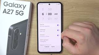 Samsung A27 5G: How to Set Alarm Clock