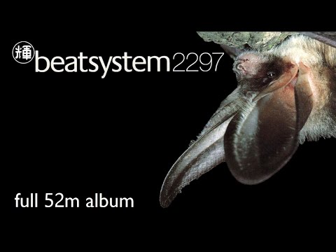 beatsystem 2297 - Beatsystem - 1997 - [Full Album] - 52m