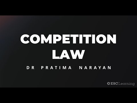Competition Law: 1.1 Introduction to competition law | #EBCLearning.com
