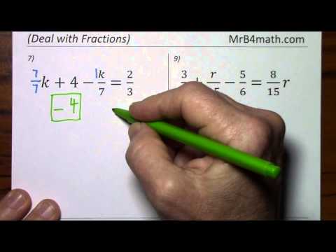 Solving Algebraic Equations Containing Fractions (Deal with Fractions)