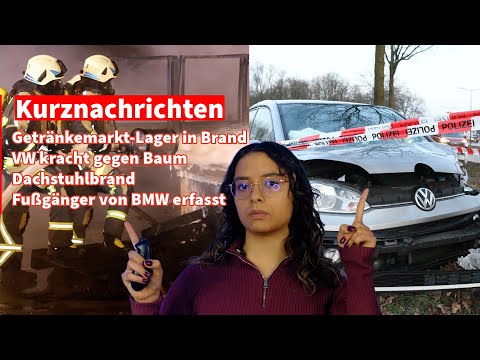 (Kurznachrichten) 22.01.2026 - Brand in Getränkemarkt-Lager,VW kracht in Baum,Dachstuhlbrand, Unfall