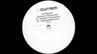 DJ Preach - No War In The Summer (Original Mix) (A) [IT_14]
