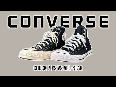Converse Chuck 70's Vs All Stars: What's The Difference?