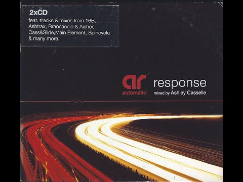 Response - Mixed By Ashley Casselle [Disc 1 of 2] | Progressive House, Deep House, December 2001