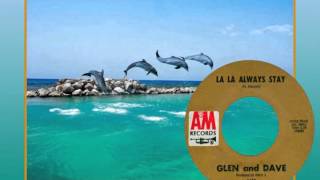 GLEN and DAVE - La La Always Stay (1969) Raggae Classic