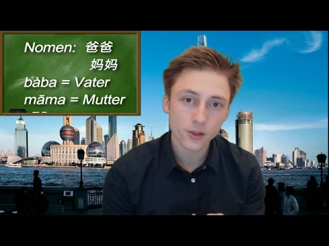 Chinesisch lernen mit Mr. Mu: Lektion #1