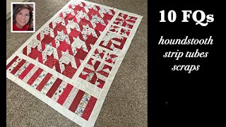 FAT QUARTERS | Houndstooth Pattern | Strip Tube | Scraps | Cozy Quilting Tutorial