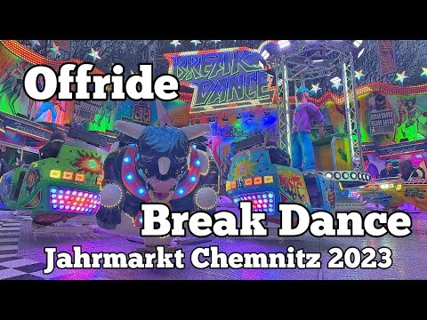 ⁴ᴷ Break Dance - Friedrich - Offride | Jahrmarkt Chemnitz 2023