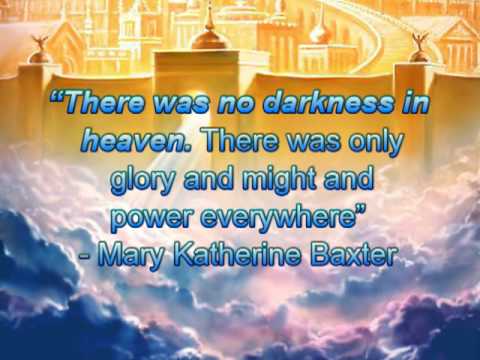 What Heaven looks like (part 1 of 3)