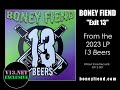 Boney Fiend - “Exit 13” [Exclusive Premiere]