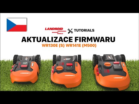 worx Landroid AKTUALIZACE FIRMWARU   WR130E  WR141E