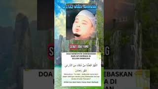 Download lagu DOA DIBEBASKAN DARI API NERAKA#perbanyakkandoa #perbanyakkanamal#peringatanuntukdirisendiri mp3
