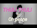 Thuli Thuli X Oh Penne Song Black Screen Lyrics Edit