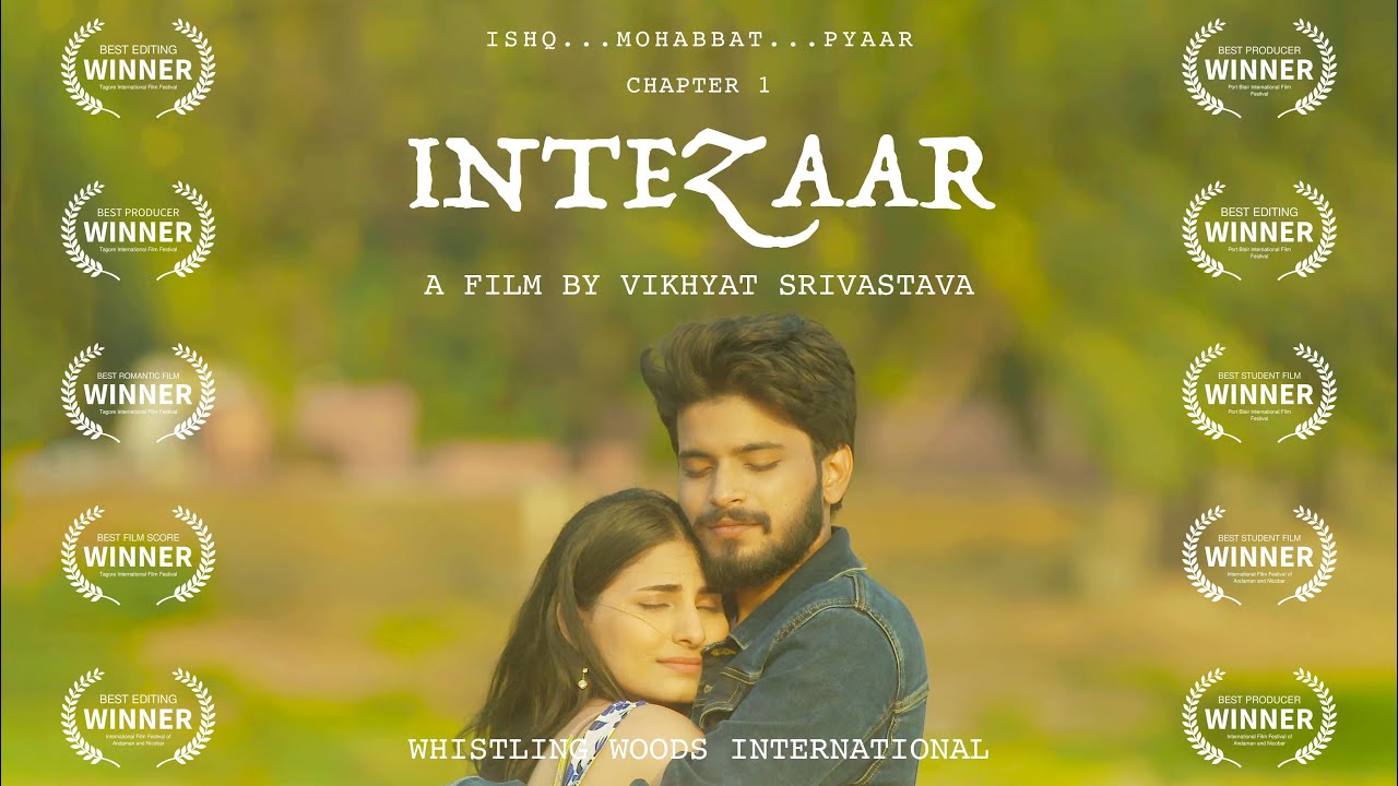 Intezaar | Award Winning Romantic Drama | Hindi Short Film With English Subtitles
