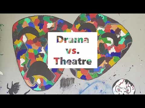 Drama vs Theatre introduction - Anderson La Barrie