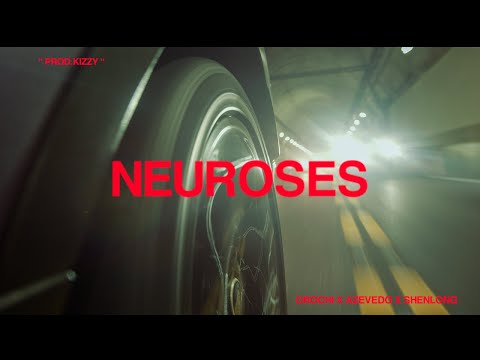 Orochi "NEUROSES" feat. Azevedo, Shenlong (prod.Kizzy)