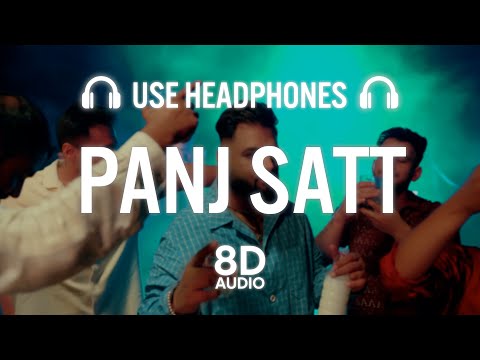 PANJ SATT - (8D AUDIO) | Gulab Sidhu | Sukh Lotey | Gungun Bakshi | Punjabi Song