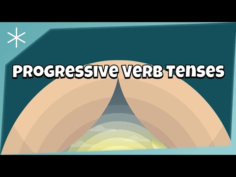 Progressive Verb Tense