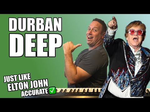 Durban Deep - Elton John