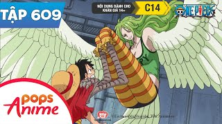 One Piece Tập 609 - Luffy Gặp Chuyện!? Nữ Chúa Tuyết Đáng Sợ Monet! - Đảo Hải Tặc