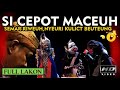 Cepot Maceuh Semar Riweuh Wayang Golek Asep Sunandar Sunarya Full Lakon Carita HD