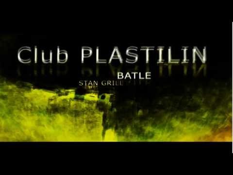 Batle in PLASTILIN Club STAN GRILL  (Новополоцк)