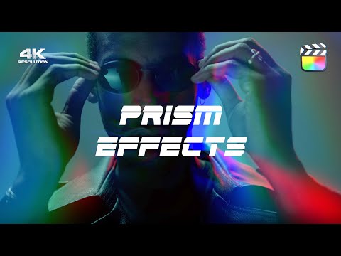 Prism Effects | Final Cut Pro