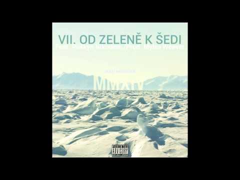 Zkrat Kratochvíl - Od Zeleně K Šedi x Puškyn Nikodem (prod. by Myles Weaver)