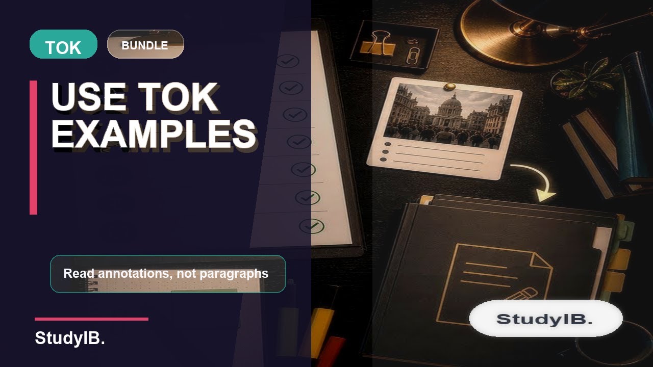 How to Use Annotated TOK Examples Without Copying Them | IB Study Guide