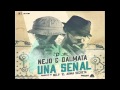 Ñejo y Dalmata Señal de Vida (`Prod By Nelly 'El Arma ...