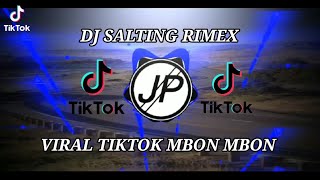 Download lagu DJ SALTING - DJ MBON MBON REMIX mp3