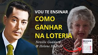 "Eu Nunca Tento, Eu Faço Acontecer" – Conquiste Tudo! - Helene Hadsell & Neville Goddard