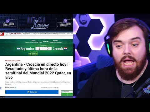 IBAI reacciona a la VICTORIA de ARGENTINA vs CROACIA en el MUNDIAL 2022