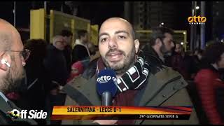 off side salernitana lecce le interviste ai protagonisti