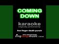 Coming Down (Originally Performed By Five Finger ...
