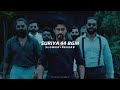 Suriya 44 BGM Slowed Reverb