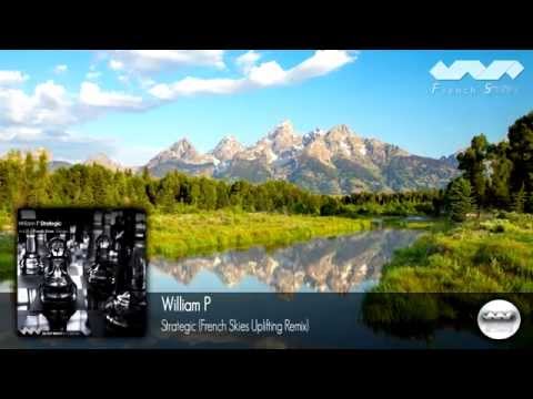William P - Strategic (French Skies Remixes)