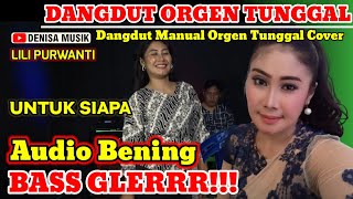 Download lagu DANGDUT ORGEN TUNGGAL UNTUK SIAPA TERBARU 2023 COVER LILI PURWANTI BASS GLERRR!!! mp3 Download lagu DANGDUT ORGEN TUNGGAL UNTUK SIAPA TERBARU 2023 COVER LILI PURWANTI BASS GLERRR!!! mp3