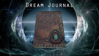 The Importance of Keeping a Dream Journal