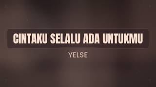 Download lagu Cintaku Selalu Ada Untukmu ( Lyric) mp3