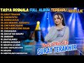 Tasya Rosmala Full Album Terbaru Surat Terakhir Cincin Putih Adella Full Album Terbaru 2025