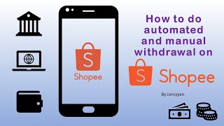【EP3】 【SHOPEE SELL DIGITAL PRODUCTS ONLINE】How to do automated and manual withdrawal on Shopee