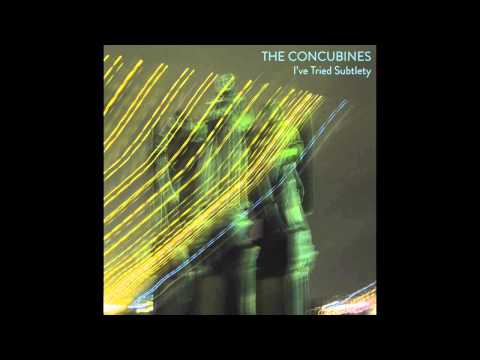 The Concubines - Carless (The Shame Of Being)