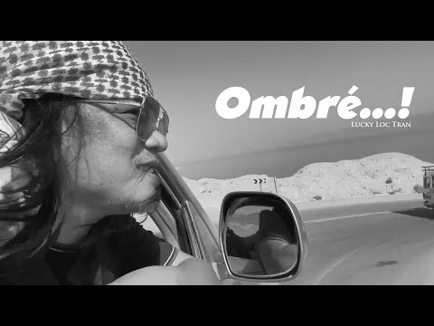 Ombré - Lucky Loc Tran - Version Bolero Rock