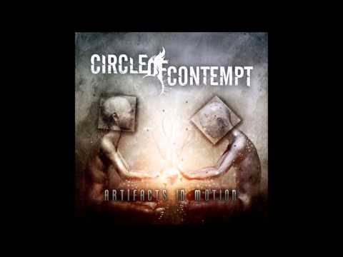 Circle Of Contempt - Artifacts In Motion (FULL ALBUM)