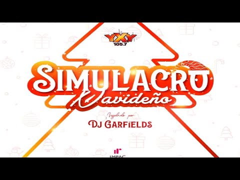 Simulacro Navideño Mix 2021 (DJ Garfields) 🎅 YXY 105.7