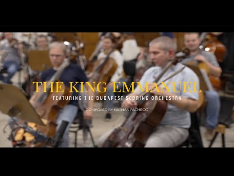 The King Emmanuel (feat. Budapest Scoring Orchestra)