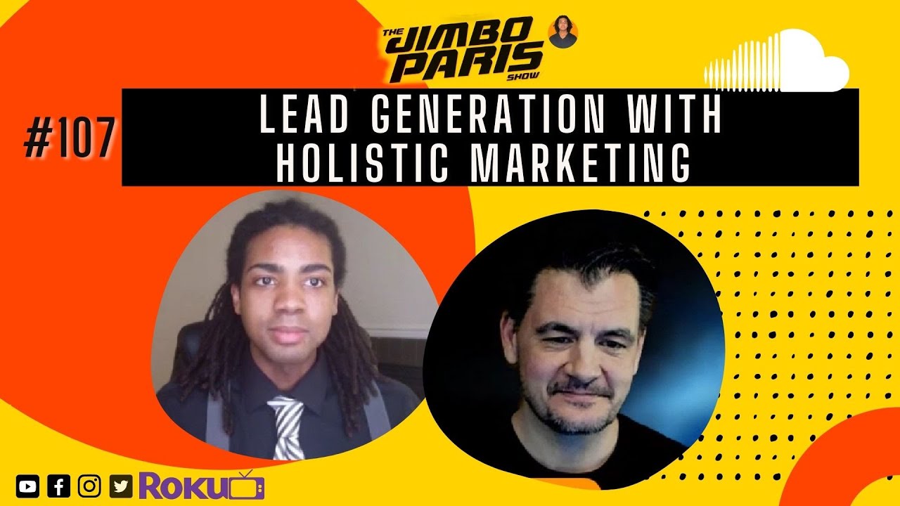 Jimbo Paris Show #107 – Lead Generation with Holistic Marketing (Thomas Helfrich)