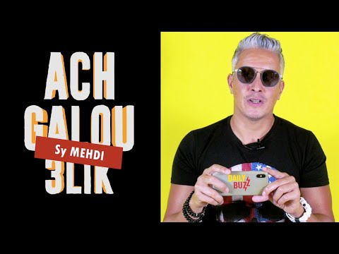 Sy Mehdi, ACH GALOU 3LIK ? (Finito) l DailyBuzz
